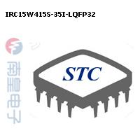 IRC15W415S-35I-LQFP32 DƬ